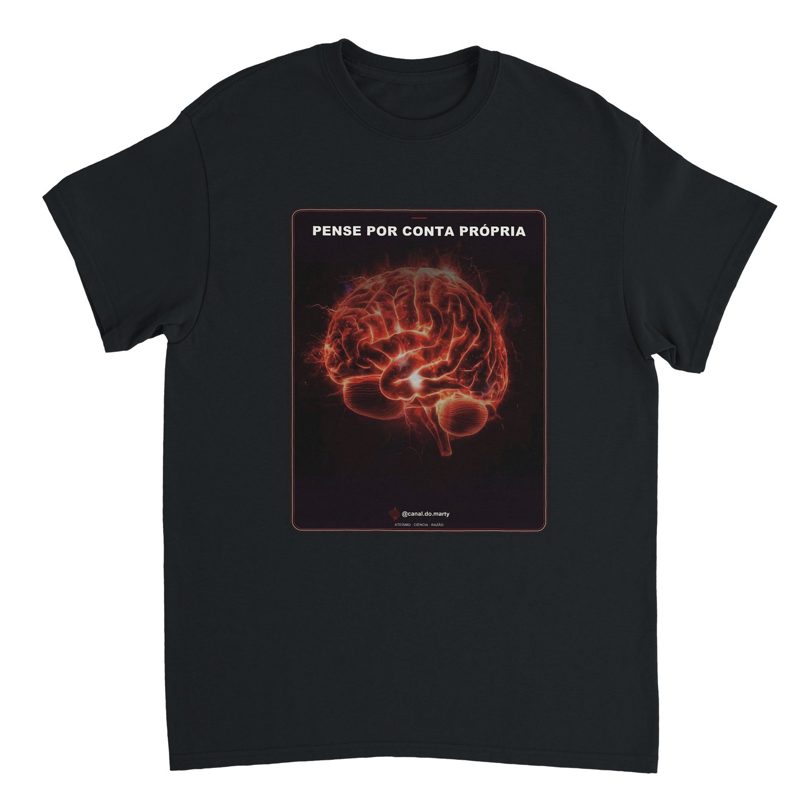 Camiseta "Pense Por Conta Própria" — Cérebro (Preta) | Ateísmo, Ciência & Razão