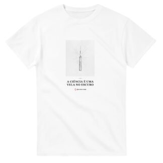 Camiseta "A Ciência é uma Vela no Escuro" — Carl Sagan | Ateísmo